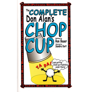Complete Don Alan Chop Cup book by Ron Bauer